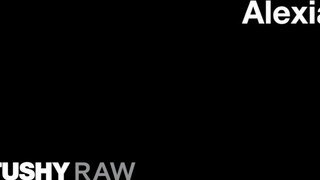 TUSHYRAW - Alexia szűk segglyukba megrakva