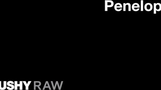 TUSHYRAW - Penelope Cum keményen hátsó lyukba rakva
